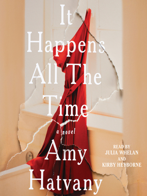 Title details for It Happens All the Time by Amy Hatvany - Available